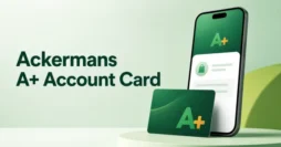Ackermans A+ Account Card South Africa
