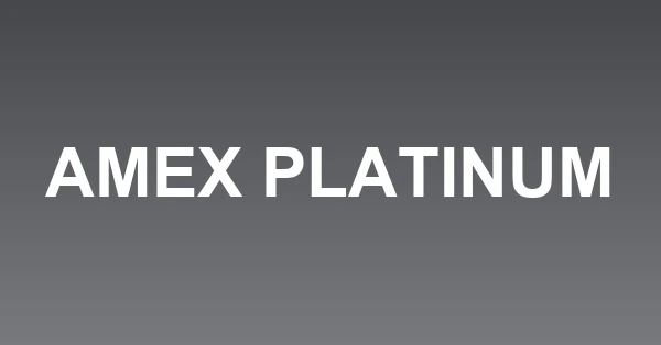 American Express Platinum Card